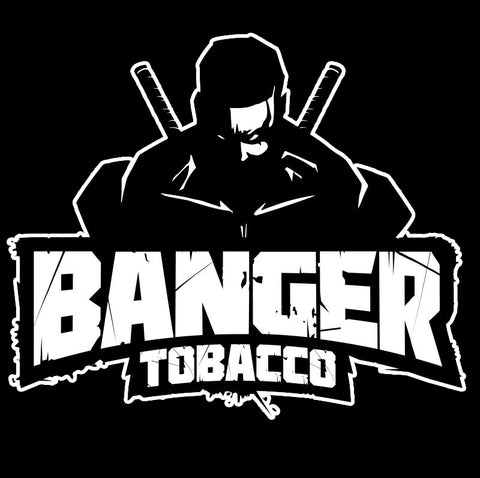 Banger Tobacco